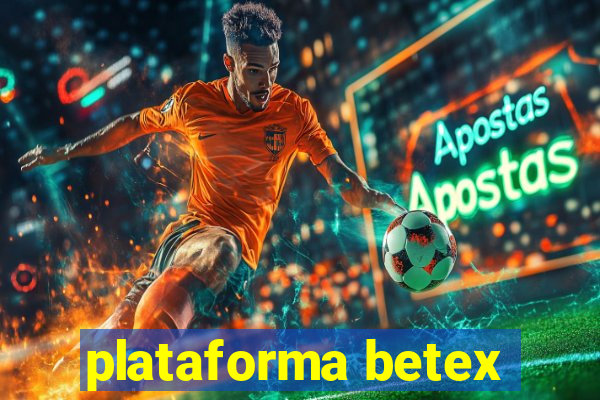 plataforma betex